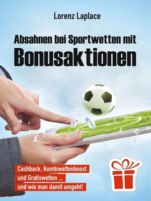 cover image of Absahnen bei Sportwetten mit Bonusaktionen